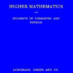 خرید و دانلود نسخه کامل کتاب Higher Mathematics for Students of Chemistry and Physics