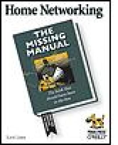 خرید و دانلود نسخه کامل کتاب Home Networking: The Missing Manual_6882a38c84044.jpeg خرید و دانلود نسخه کامل کتاب Home Networking: The Missing Manual