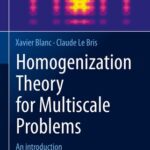 خرید و دانلود نسخه کامل کتاب Homogenization Theory for Multiscale Problems: An introduction