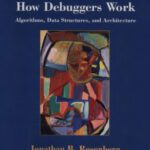 خرید و دانلود نسخه کامل کتاب How debuggers work