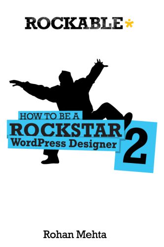 خرید و دانلود نسخه کامل کتاب How to be a Rockstar WordPress Designer 2_68645833f3afb.jpeg خرید و دانلود نسخه کامل کتاب How to be a Rockstar WordPress Designer 2