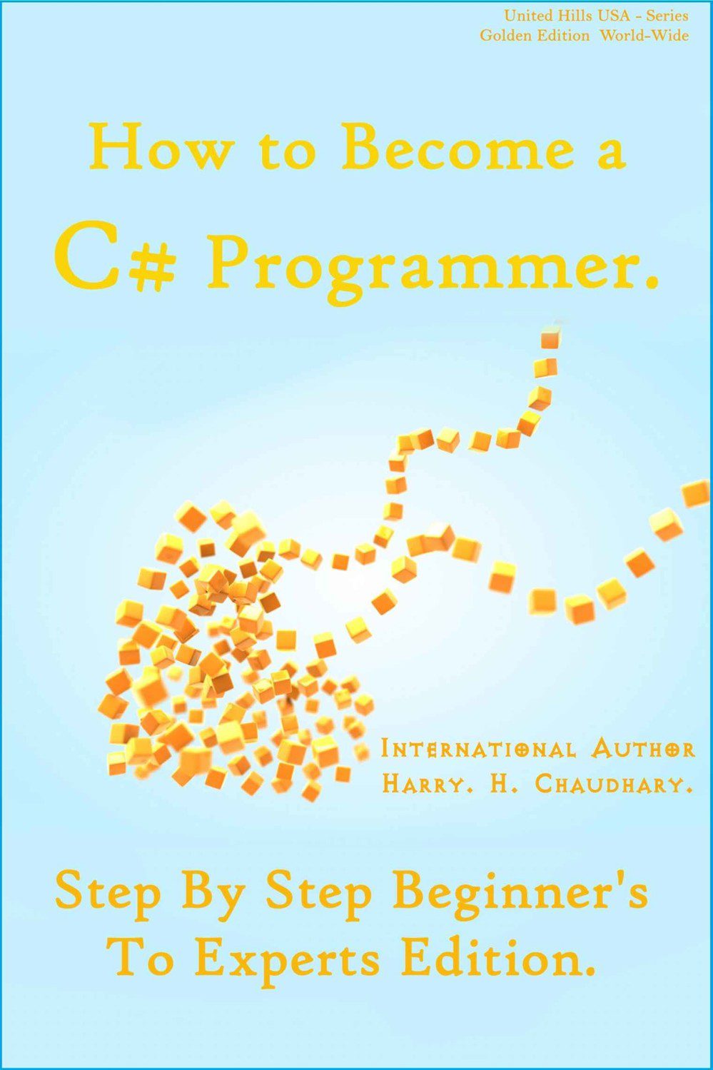 خرید و دانلود نسخه کامل کتاب How to Become a C# Programmer: Step By Step Beginner’s To Experts Edition_6870b4c2410f8.jpeg خرید و دانلود نسخه کامل کتاب How to Become a C# Programmer: Step By Step Beginner’s To Experts Edition