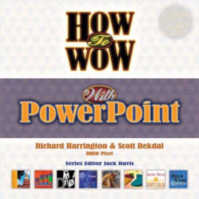 خرید و دانلود نسخه کامل کتاب How to Wow with PowerPoint
