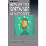 خرید و دانلود نسخه کامل کتاب How We Test Software at Microsoft