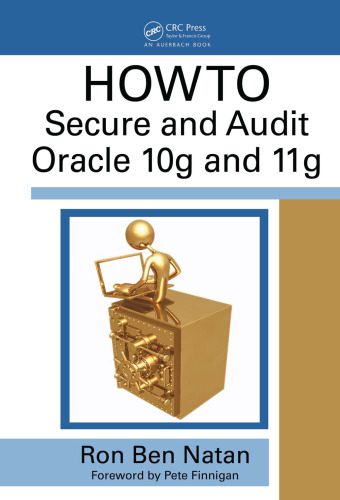 خرید و دانلود نسخه کامل کتاب HOWTO Secure and Audit Oracle 10g and 11g_6867a22c9e6bd.jpeg خرید و دانلود نسخه کامل کتاب HOWTO Secure and Audit Oracle 10g and 11g