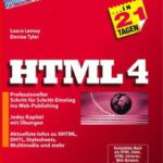 خرید و دانلود نسخه کامل کتاب HTML 4 in 21 Tagen . Professioneller Schritt für Schritt-Einstieg ins Web-Publishing
