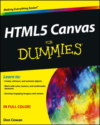 خرید و دانلود نسخه کامل کتاب HTML5 Canvas For Dummies_6864d0463d440.jpeg خرید و دانلود نسخه کامل کتاب HTML5 Canvas For Dummies