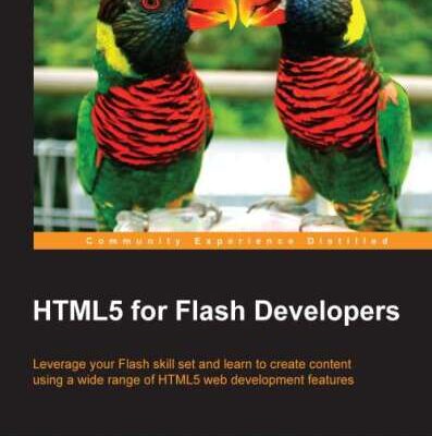 خرید و دانلود نسخه کامل کتاب HTML5 for Flash Developers