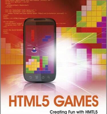 خرید و دانلود نسخه کامل کتاب HTML5 Games: Creating Fun with HTML5, CSS3, and WebGL