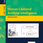 خرید و دانلود نسخه کامل کتاب Human-Centered Artificial Intelligence: Advanced Lectures