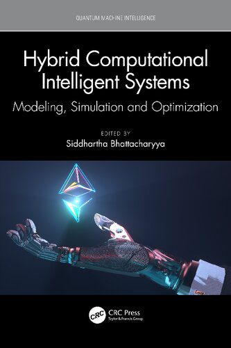 خرید و دانلود نسخه کامل کتاب Hybrid Computational Intelligent Systems: Modeling, Simulation and Optimization_68686fa047e96.jpeg خرید و دانلود نسخه کامل کتاب Hybrid Computational Intelligent Systems: Modeling, Simulation and Optimization