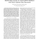 خرید و دانلود نسخه کامل کتاب Hybrid Data Layouts for Tiered HTAP Databases with Pareto-Optimal Data Placements [article]