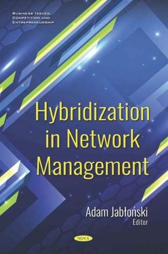 خرید و دانلود نسخه کامل کتاب Hybridization in Network Management_6880eb85c3c48.jpeg خرید و دانلود نسخه کامل کتاب Hybridization in Network Management