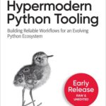 خرید و دانلود نسخه کامل کتاب Hypermodern Python Tooling (Fourth Release)