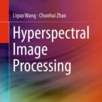 خرید و دانلود نسخه کامل کتاب Hyperspectral Image Processing