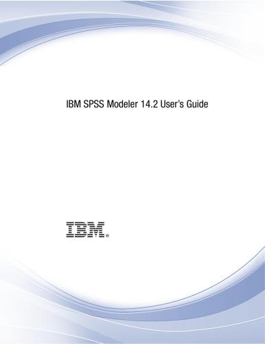 خرید و دانلود نسخه کامل کتاب IBM Corporation. IBM SPSS Modeler 14.2 User’s Guide_687f8c416f79e.jpeg خرید و دانلود نسخه کامل کتاب IBM Corporation. IBM SPSS Modeler 14.2 User’s Guide