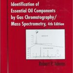 خرید و دانلود نسخه کامل کتاب Identification of Essential Oil Components By Gas Chromatography/Mass Spectrometry  (4th Edition) -  PDF