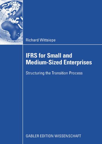 خرید و دانلود نسخه کامل کتاب IFRS for Small and Medium-Sized Enterprises: Structuring the Transition Process_6868f1cc70318.jpeg خرید و دانلود نسخه کامل کتاب IFRS for Small and Medium-Sized Enterprises: Structuring the Transition Process