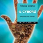 خرید و دانلود نسخه کامل کتاب Il cyborg. Saggio sull’uomo artificiale
