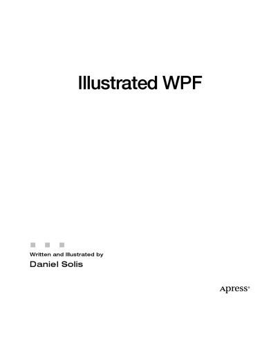 خرید و دانلود نسخه کامل کتاب Illustrated WPF_68788f3bb0f2c.jpeg خرید و دانلود نسخه کامل کتاب Illustrated WPF