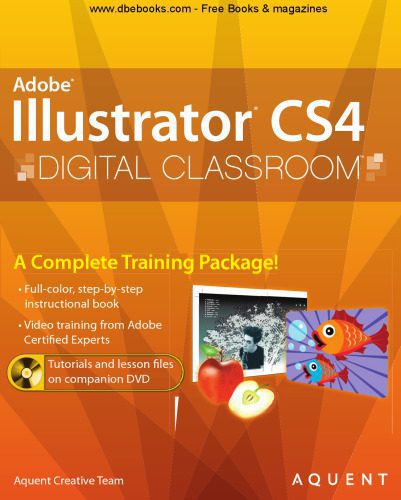 خرید و دانلود نسخه کامل کتاب Illustrator CS4 Digital Classroom_686bd98b0de24.jpeg خرید و دانلود نسخه کامل کتاب Illustrator CS4 Digital Classroom