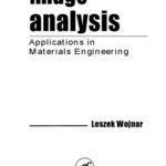 خرید و دانلود نسخه کامل کتاب Image Analysis: Applications in Materials Engineering