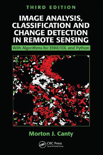 خرید و دانلود نسخه کامل کتاب Image Analysis, Classification and Change Detection in Remote Sensing: With Algorithms for ENVI/IDL and Python_686fe5e59fe1b.jpeg خرید و دانلود نسخه کامل کتاب Image Analysis, Classification and Change Detection in Remote Sensing: With Algorithms for ENVI/IDL and Python