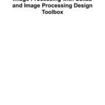 خرید و دانلود نسخه کامل کتاب Image Processing with Scilab and Image Processing Design Toolbox