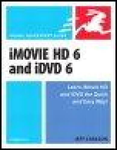 خرید و دانلود نسخه کامل کتاب iMovie HD 6 & iDVD 6 for Mac OS X (Visual QuickStart Guide Series)_686cd9f2e38f7.jpeg خرید و دانلود نسخه کامل کتاب iMovie HD 6 & iDVD 6 for Mac OS X (Visual QuickStart Guide Series)
