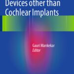 خرید و دانلود نسخه کامل کتاب Implantable Hearing Devices other than Cochlear Implants