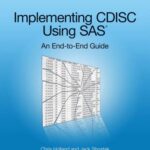 خرید و دانلود نسخه کامل کتاب Implementing CDISC Using SAS: An End-to-End Guide