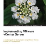 خرید و دانلود نسخه کامل کتاب Implementing VMware vCenter Server