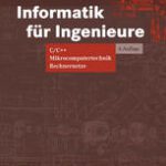 خرید و دانلود نسخه کامل کتاب Informatik für Ingenieure: C/C++ Mikrocomputertechnik Rechnernetze