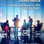خرید و دانلود نسخه کامل کتاب Information Security Governance Framework and Toolset for CISOs and Decision Makers.