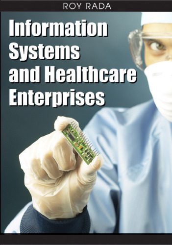 خرید و دانلود نسخه کامل کتاب Information Systems and Healthcare Enterprises_6868f22f4bcbc.jpeg خرید و دانلود نسخه کامل کتاب Information Systems and Healthcare Enterprises