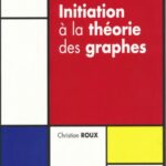 خرید و دانلود نسخه کامل کتاب Initiation à la théorie des graphes