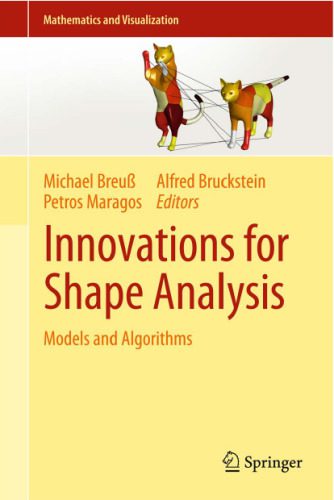 خرید و دانلود نسخه کامل کتاب Innovations for Shape Analysis: Models and Algorithms_686e234fe51a1.jpeg خرید و دانلود نسخه کامل کتاب Innovations for Shape Analysis: Models and Algorithms