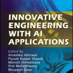 خرید و دانلود نسخه کامل کتاب Innovative Engineering with AI Applications