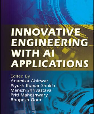 خرید و دانلود نسخه کامل کتاب Innovative Engineering with AI Applications