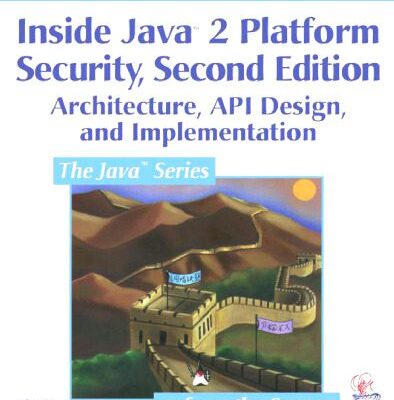 خرید و دانلود نسخه کامل کتاب Inside Java 2 Platform Security: Architecture, API Design, and Implementation (2nd Edition)