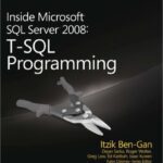 خرید و دانلود نسخه کامل کتاب Inside Microsoft SQL Server 2008: T-SQL Programming (Pro-Developer)