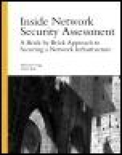 خرید و دانلود نسخه کامل کتاب Inside Network Security Assessment: Guarding your IT Infrastructure_6881defbe5bbe.jpeg خرید و دانلود نسخه کامل کتاب Inside Network Security Assessment: Guarding your IT Infrastructure