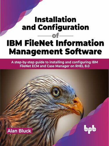 خرید و دانلود نسخه کامل کتاب Installation and Configuration of IBM FileNet Information Management Software_6885c2d56087f.jpeg خرید و دانلود نسخه کامل کتاب Installation and Configuration of IBM FileNet Information Management Software