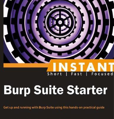 خرید و دانلود نسخه کامل کتاب Instant Burp Suite Starter