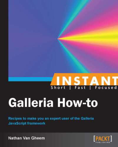 خرید و دانلود نسخه کامل کتاب Instant Galleria How-to_6864248805020.jpeg خرید و دانلود نسخه کامل کتاب Instant Galleria How-to