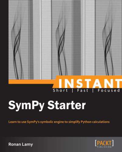 خرید و دانلود نسخه کامل کتاب Instant SymPy Starter_687648164771f.jpeg خرید و دانلود نسخه کامل کتاب Instant SymPy Starter
