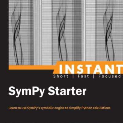 خرید و دانلود نسخه کامل کتاب Instant SymPy Starter