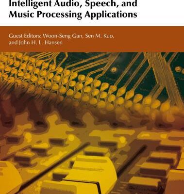 خرید و دانلود نسخه کامل کتاب Intelligent Audio, Speech, and Music Processing Applications