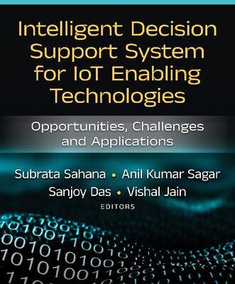 خرید و دانلود نسخه کامل کتاب Intelligent Decision Support System for IoT-Enabling Technologies.