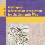 خرید و دانلود نسخه کامل کتاب Intelligent Information Integration for the Semantic Web